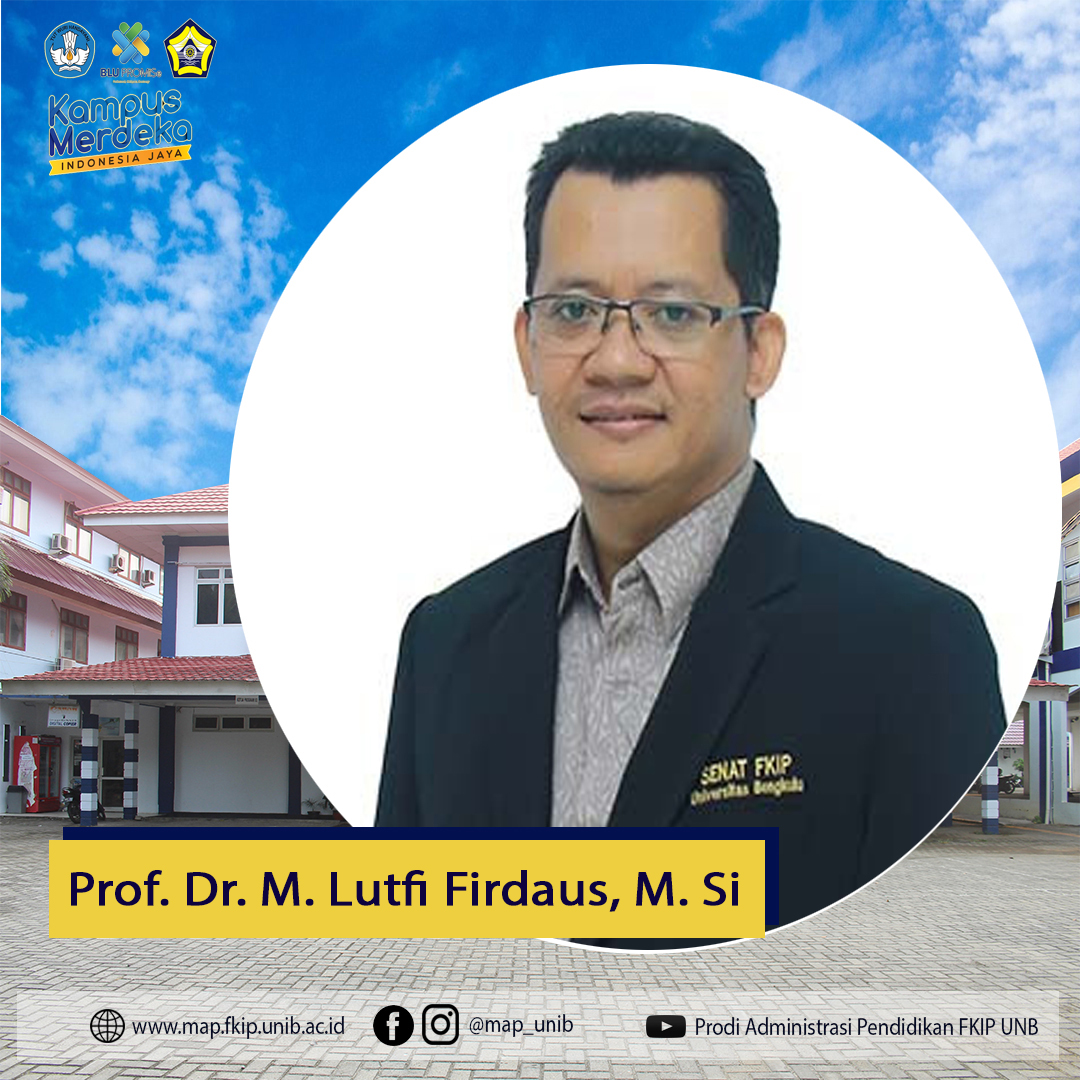 Prof. Dr. M. Lutfi Firdaus, M.Pd