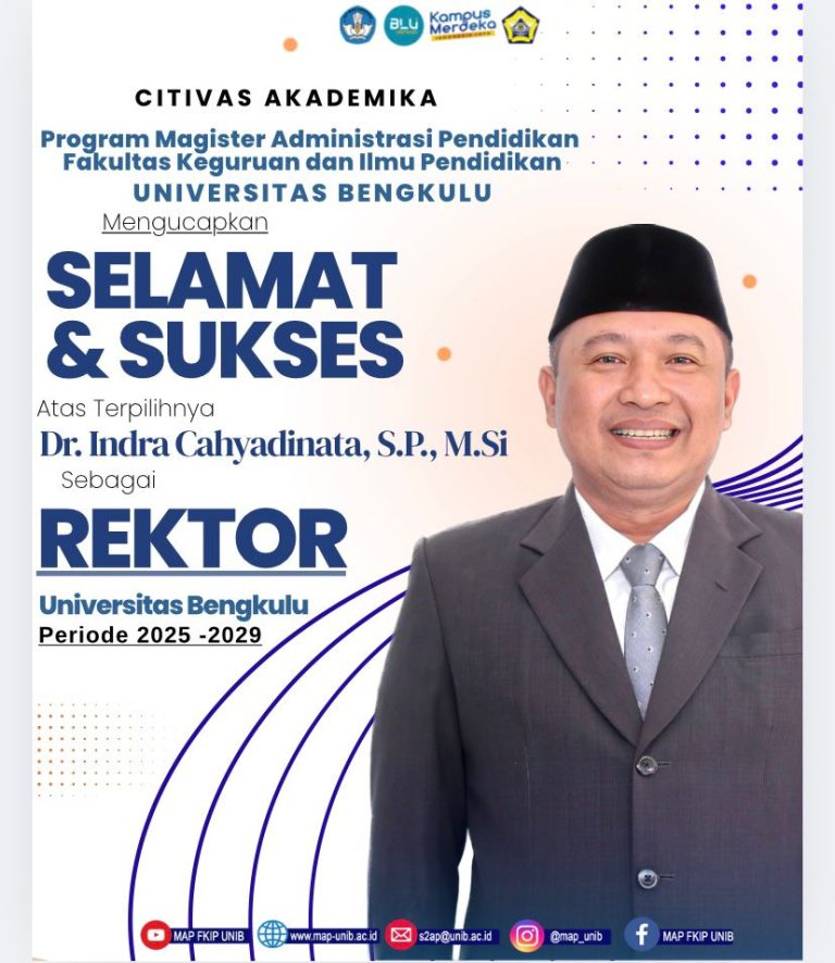 SELAMAT DAN SUKSES ATAS TERPILIHNYA REKTOR UNIVERSITAS BENGKULU 2025/2029